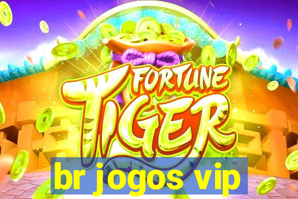 br jogos vip